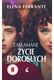 Zakamane ycie dorosych. Wydanie serialowe