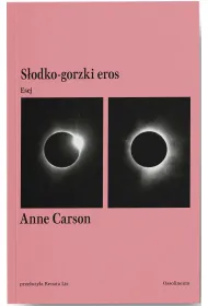S�odko-gorzki eros. Esej