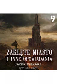 Audiobook Zaklte miasto i inne opowiadania mp3