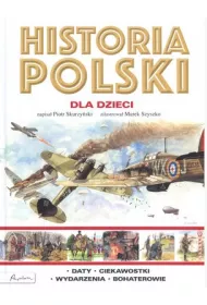 Historia Polski dla dzieci
