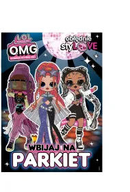 LOL Surprise! OMG Ob��dnie styLOVE. Wbijaja na parkiet