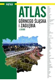 Atlas G�rnego �l�ska i Zag��bia 1:20 000