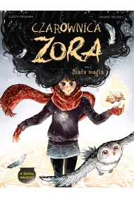 Bia�a magia. Czarownica Zora. Tom 3