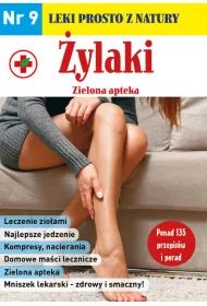 Leki prosto z natury cz.9 �ylaki