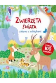 Zabawa z naklejkami. Zwierz�ta �wiata