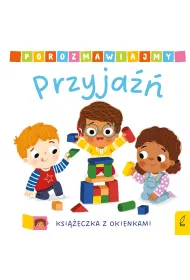 Porozmawiajmy. Przyja��