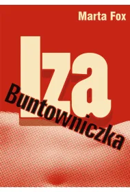 Iza. Buntowniczka