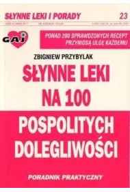 S�ynne leki na 100 pospolitych dolegliwo�ci