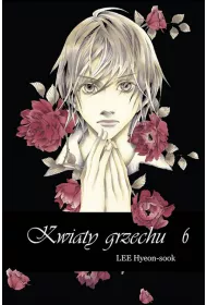 Kwiaty grzechu. Tom 6