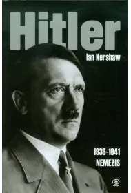 Hitler 1936-1941. Nemezis