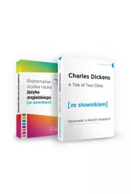 Pakiet [ze s�ownikiem]: Opowie�� o dw�ch miastach. Poziom B2/C1, Ekstremalnie szybka nauka j�zyka angielskiego
