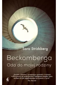 Beckomberga. Oda do mojej rodziny
