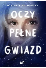 Oczy pe�ne gwiazd