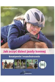 Jak uczy� dzieci jazdy konnej