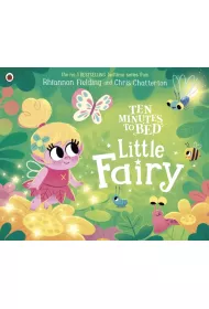Little Fairy. Ten Minutes to Bed