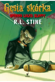Upiorna lalka Slappy. G�sia sk�rka