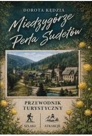 Mi�dzyg�rze. Per�a Sudet�w