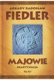 Majowie.Reaktywacja