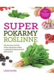 Super pokarmy ro�linne