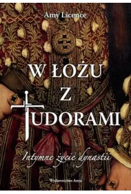 W �o�u z Tudorami. Intymne �ycie dynastii * *