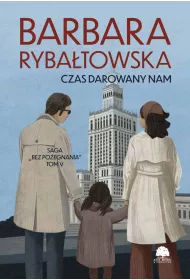 eBook Saga BEZ POEGNANIA. Tom 5. Czas darowany nam pdf mobi epub