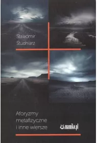 Aforyzmy metafizyczne i inne wiersze