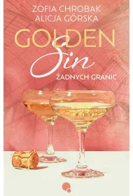 Golden sin. �adnych granic