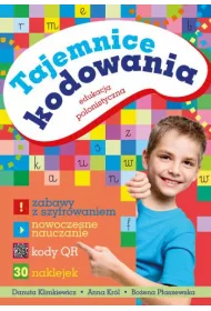 Tajemnice kodowania. Edukacja polonistyczna