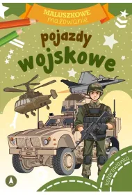 Pojazdy wojskowe. Maluszkowe malowanie