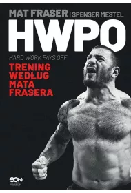 HWPO. Cika praca si opaca. Trening wedug Mata Frasera