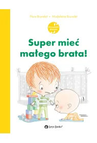 Super mie� ma�ego brata