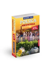 Polska Niezwyk�a XXL. Wydanie 2023