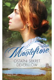 Ostatni sekret Deverill�w. Kroniki Deverill�w. Tom 3