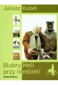 Blubry Heli przy niedzieli
