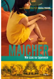 eBook Nie czas na tajemnice. Osiedle Pogodne. Tom 3 mobi epub
