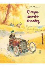 M�j pierwszy komiks 5+ Auto, Ropuch, Borsuk. O czym szumi� wierzby. Tom 2