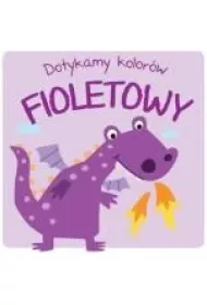 Dotykamy kolor�w - Fioletowy