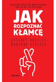 Jak rozpozna� k�amc� (wydanie pocketowe)