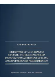 Niepewno sytuacji prawnej jednostki w sferze...