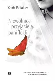 Niewolnice i przyjaciele pani Tekli