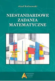 Niestandardowe zadania matematyczne