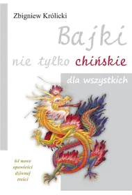 Bajki nie tylko chi�skie dla wszystkich