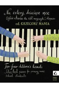 Na cztery dzieci�ce r�ce + CD
