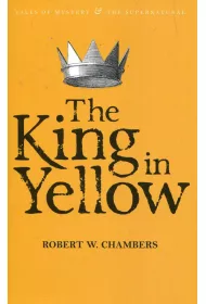 The King in Yellow. Tales of Mystery & The Supernatural wer. angielska