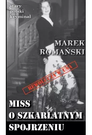 Stary polski krymina� Tom 8 Miss o szkar�atnym spojrzeniu
