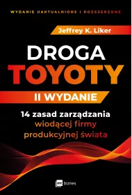 Droga Toyoty. 14 zasad zarzdzania wiodcej firmy produkcyjnej wiata