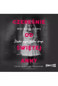 Audiobook Czerenie od witej Anny mp3