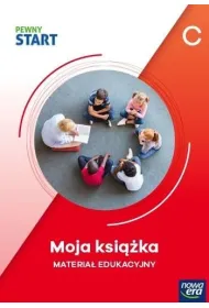 Pewny start. Poziom C. Moja ksi��ka. Materia� edukacyjny