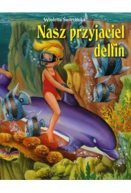 Nasz przyjaciel delfin