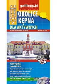 Okolice K�pna dla aktywnych mapa aktual.w rerenie 1:50000/Galileos/